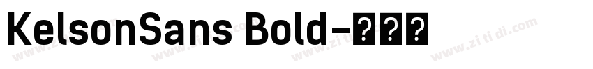 KelsonSans Bold字体转换 KelsonSans Bold字体转换